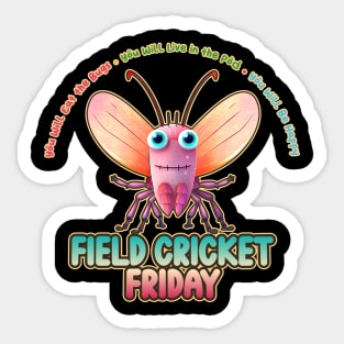 Field Cricket Friday Kawaii Bug Buffet Sticker